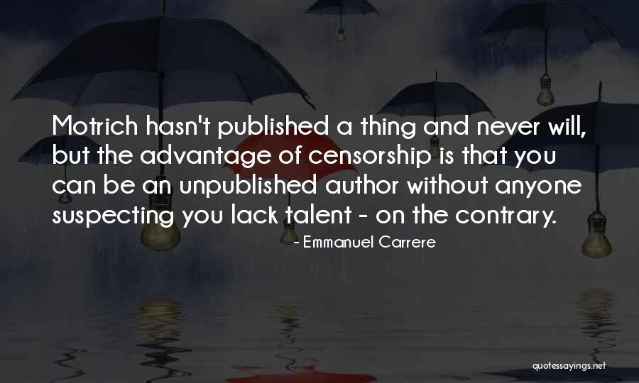Safaralizadeh Quotes By Emmanuel Carrere Safaralizadeh Quotes By Emmanuel Carrere