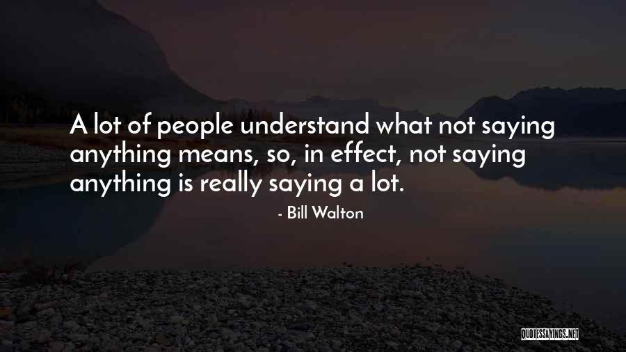 Safarik Tool Quotes By Bill Walton Safarik Tool Quotes By Bill Walton