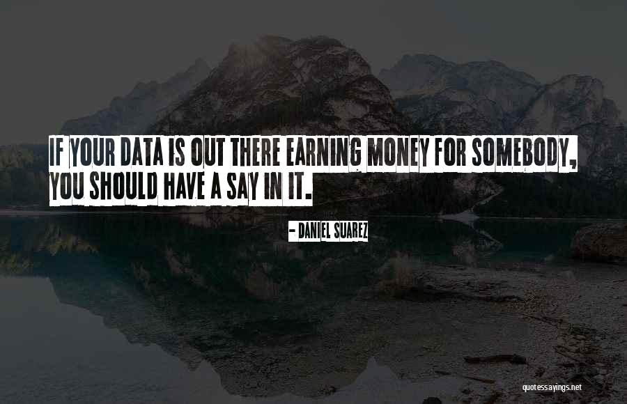 Safder Shah Quotes By Daniel Suarez Safder Shah Quotes By Daniel Suarez