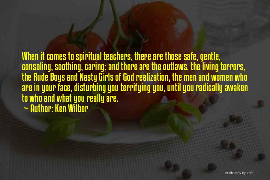 Safe And Caring Quotes By Ken Wilber