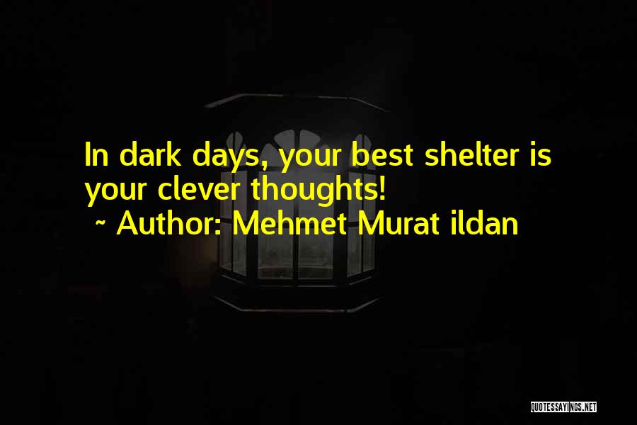 Safe And Happy Holiday Quotes By Mehmet Murat Ildan