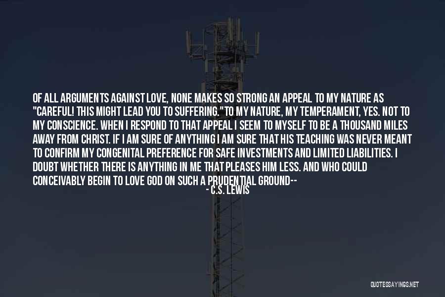 Safe And Security Quotes By C.S. Lewis Safe And Security Quotes By C.S. Lewis