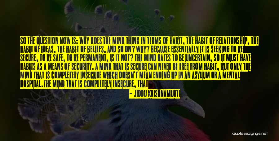Safe And Security Quotes By Jiddu Krishnamurti Safe And Security Quotes By Jiddu Krishnamurti