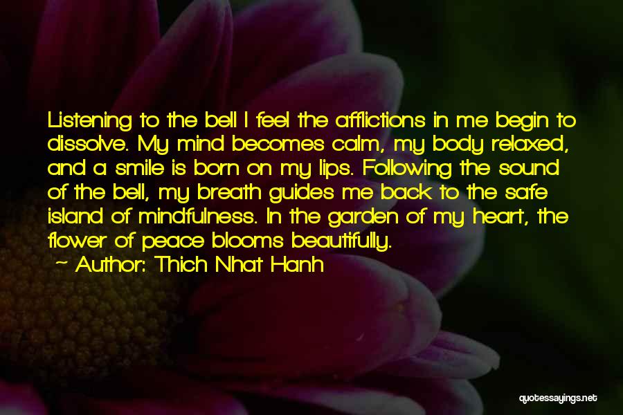 Safe And Sound Quotes By Thich Nhat Hanh
