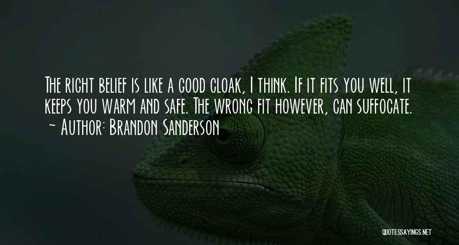 Safe And Warm Quotes By Brandon Sanderson