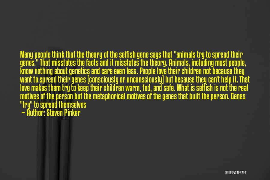Safe And Warm Quotes By Steven Pinker