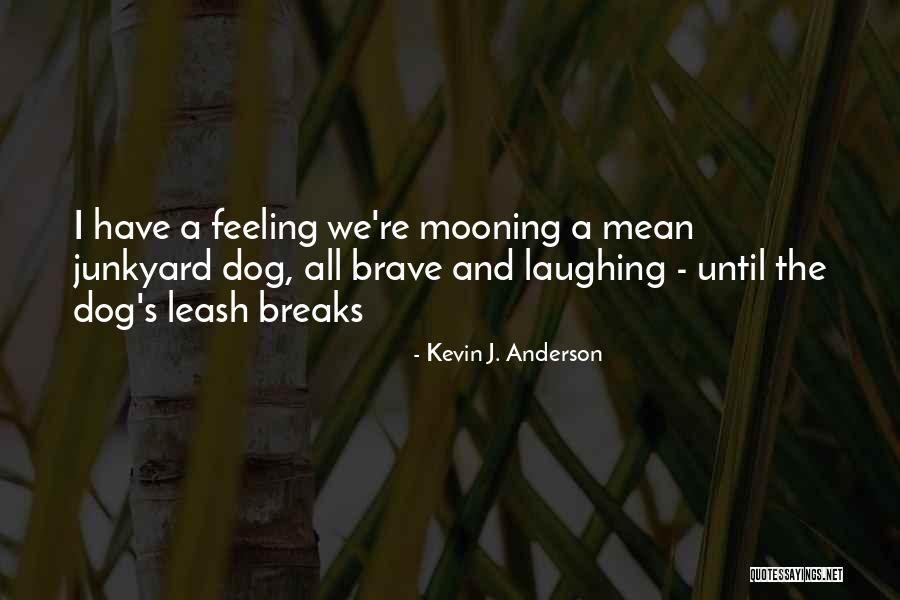 Safe Conversations Hendrix Quotes By Kevin J. Anderson Safe Conversations Hendrix Quotes By Kevin J. Anderson