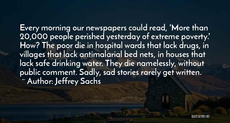 Safe Drinking Water Quotes By Jeffrey Sachs