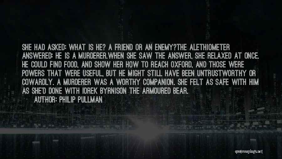 Safe Food Quotes By Philip Pullman