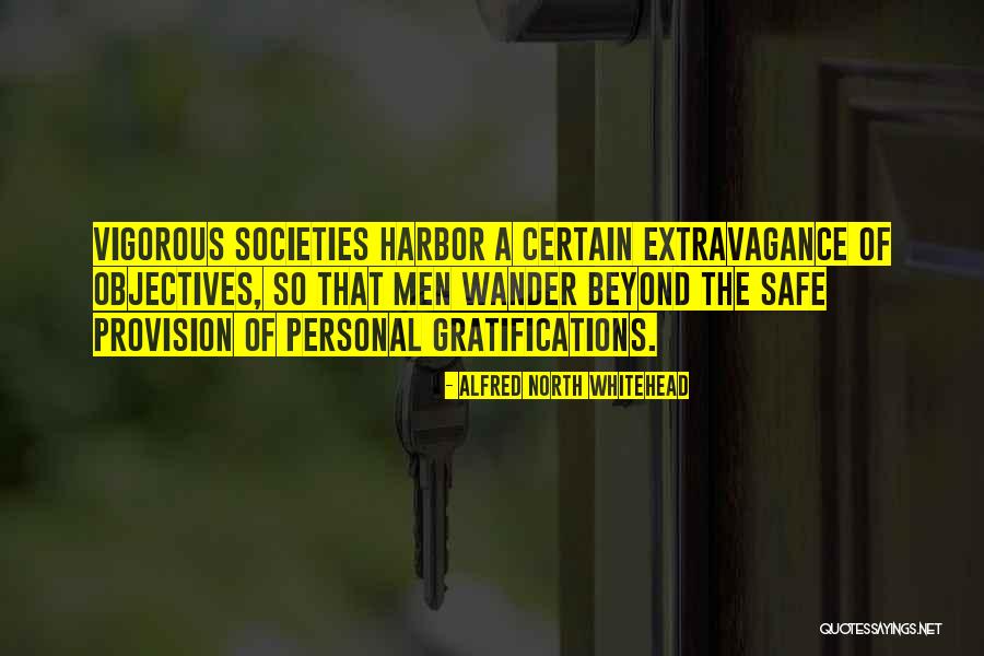 Safe Harbor Quotes By Alfred North Whitehead Safe Harbor Quotes By Alfred North Whitehead