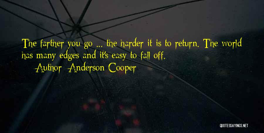 Safe Haven Movie Love Quotes By Anderson Cooper