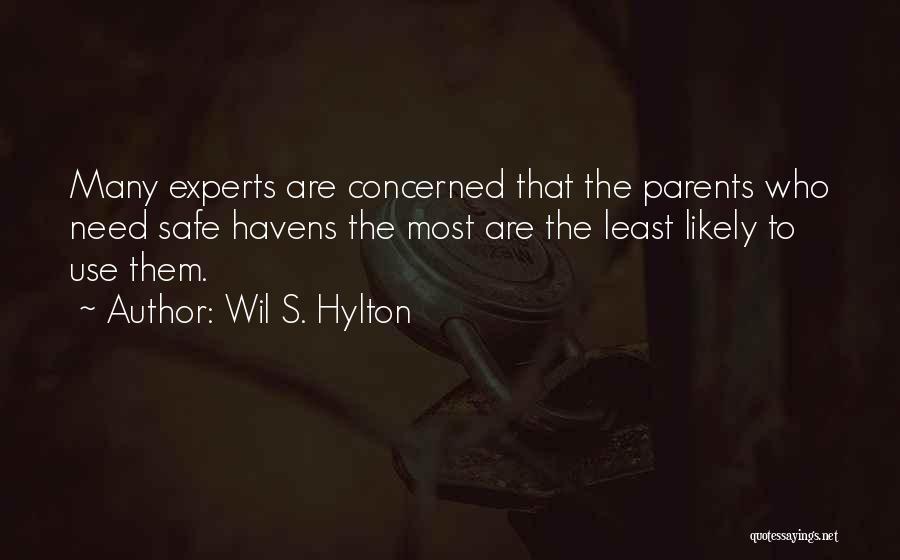 Safe Havens Quotes By Wil S. Hylton