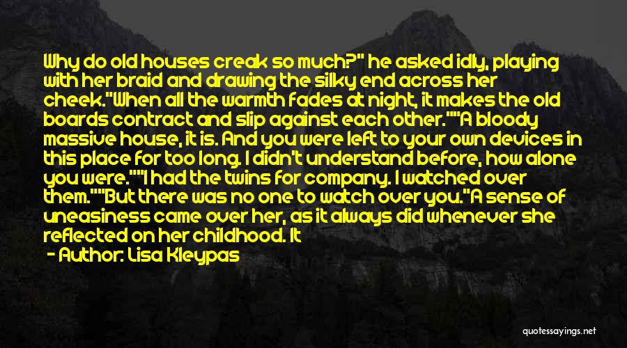 Safe House Quotes By Lisa Kleypas