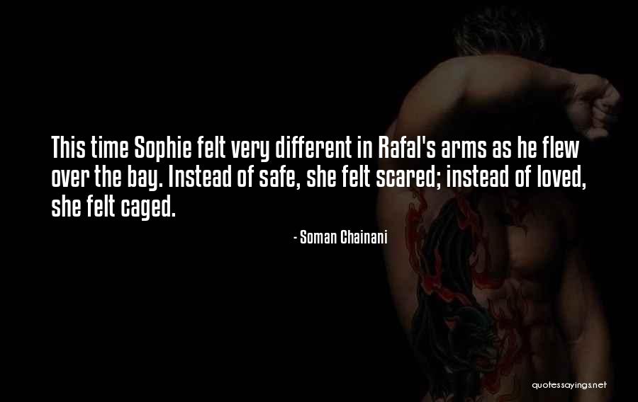 Safe In Your Arms Quotes By Soman Chainani Safe In Your Arms Quotes By Soman Chainani