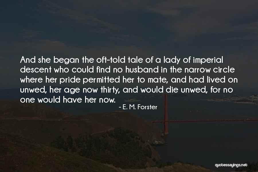 Safe Journeys Quotes By E. M. Forster Safe Journeys Quotes By E. M. Forster