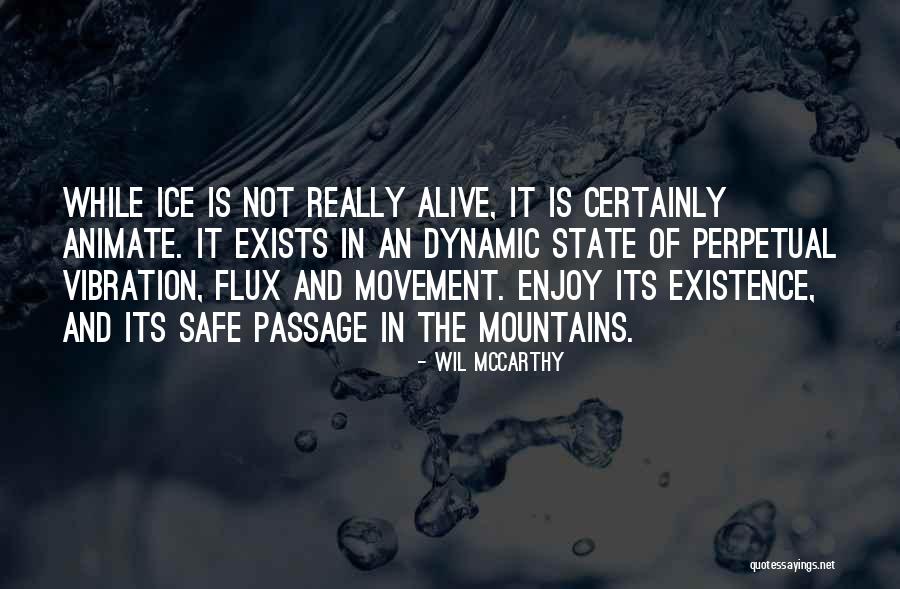 Safe Passage Quotes By Wil McCarthy Safe Passage Quotes By Wil McCarthy