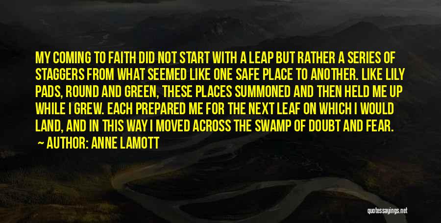 Safe Places Quotes By Anne Lamott