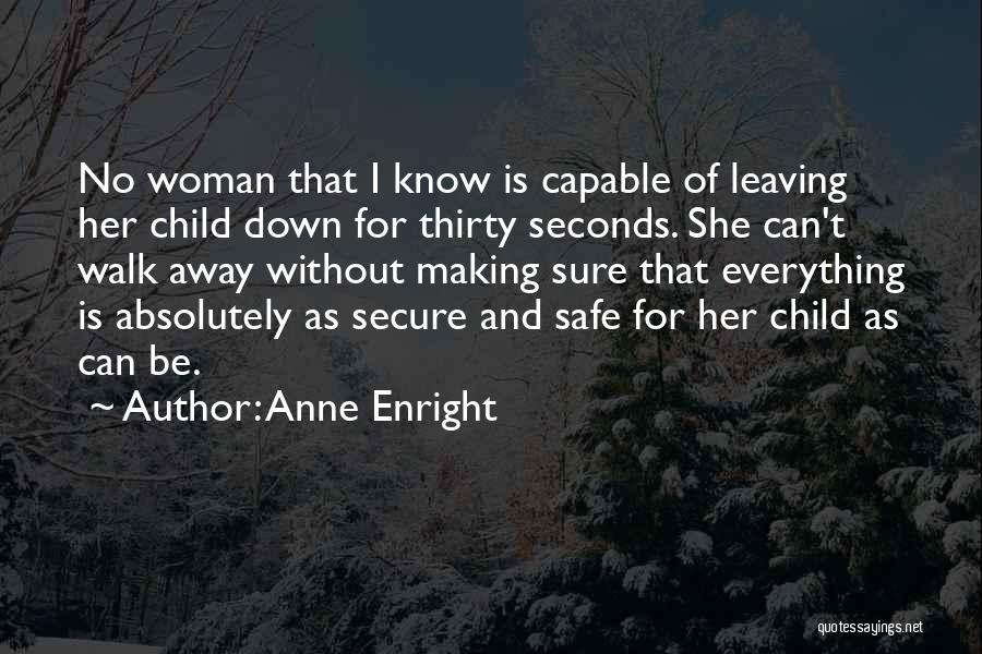 Safe Secure Quotes By Anne Enright