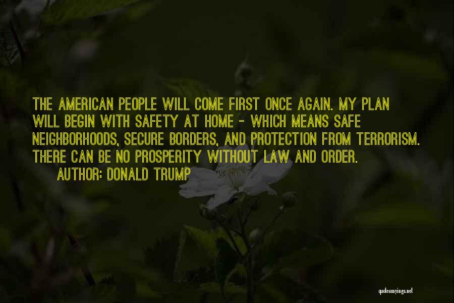 Safe Secure Quotes By Donald Trump