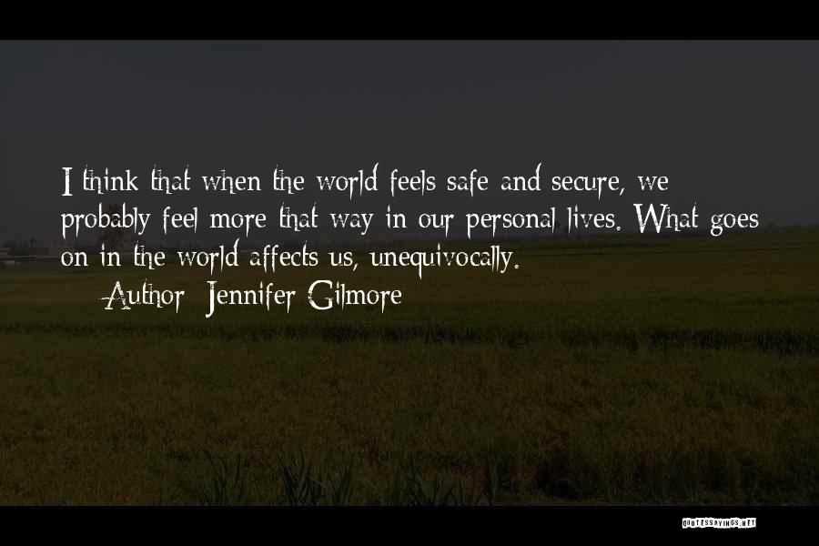 Safe Secure Quotes By Jennifer Gilmore