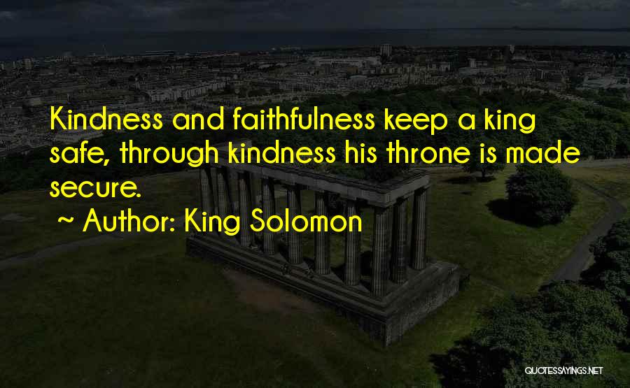 Safe Secure Quotes By King Solomon