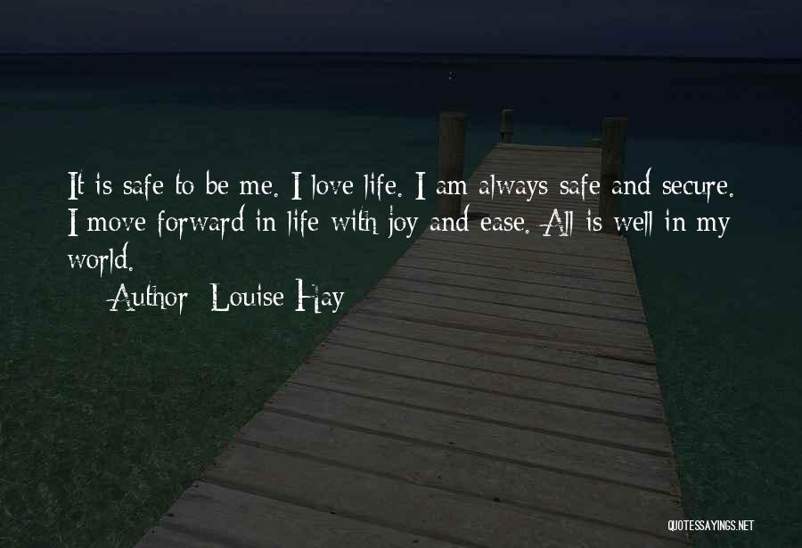 Safe Secure Quotes By Louise Hay