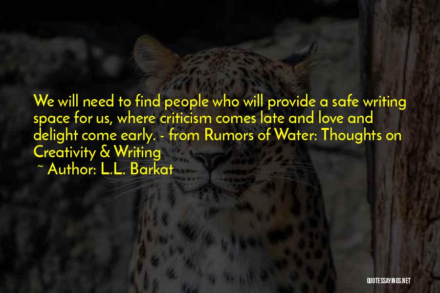 Safe Water Quotes By L.L. Barkat