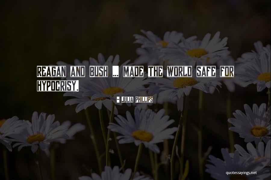 Safe World Quotes By Julia Phillips Safe World Quotes By Julia Phillips