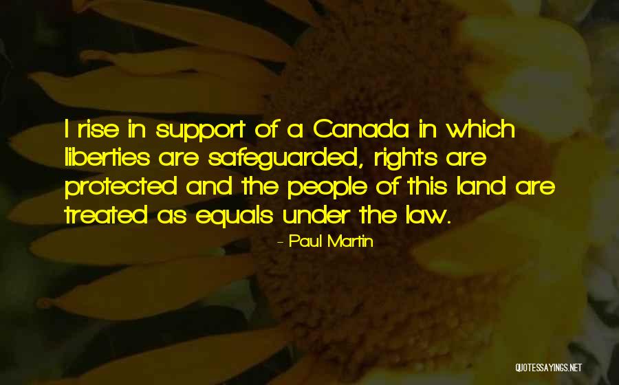 Safeguarded Quotes By Paul Martin Safeguarded Quotes By Paul Martin