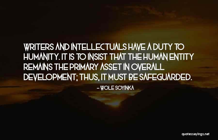 Safeguarded Quotes By Wole Soyinka Safeguarded Quotes By Wole Soyinka