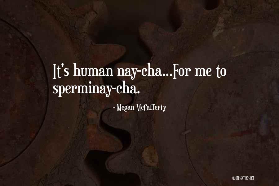 Safeguarded Rights Quotes By Megan McCafferty Safeguarded Rights Quotes By Megan McCafferty