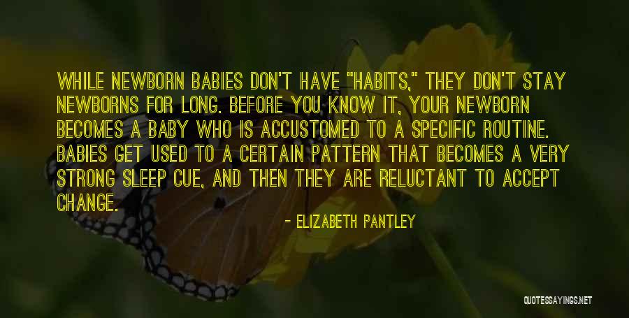 Safer Decisions Quotes By Elizabeth Pantley Safer Decisions Quotes By Elizabeth Pantley