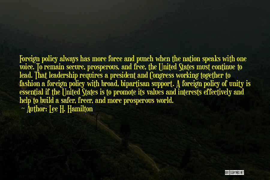 Safer World Quotes By Lee H. Hamilton