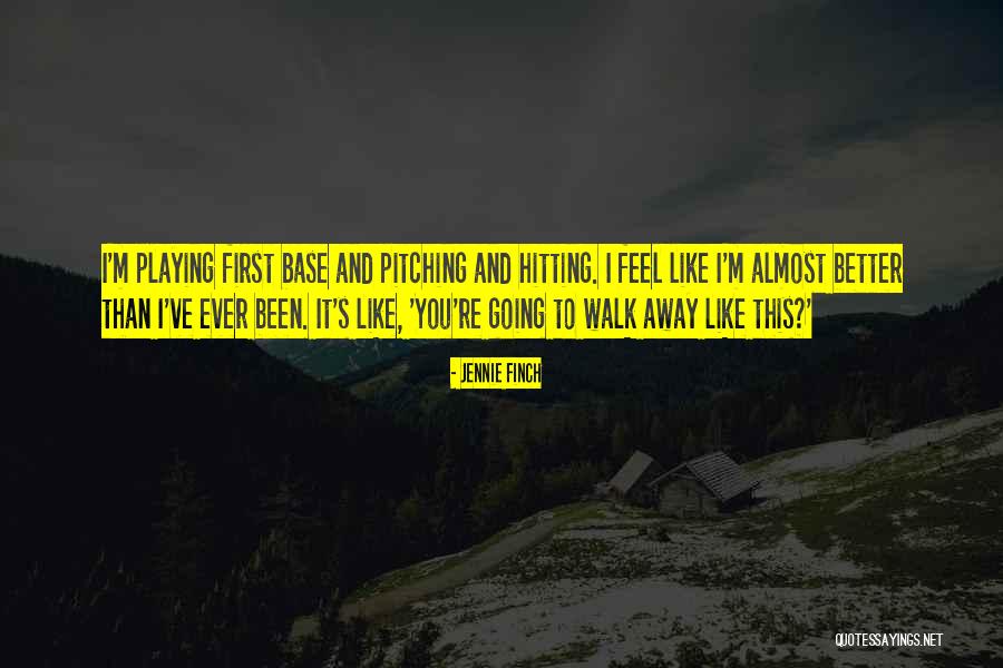 Safersys Quotes By Jennie Finch Safersys Quotes By Jennie Finch