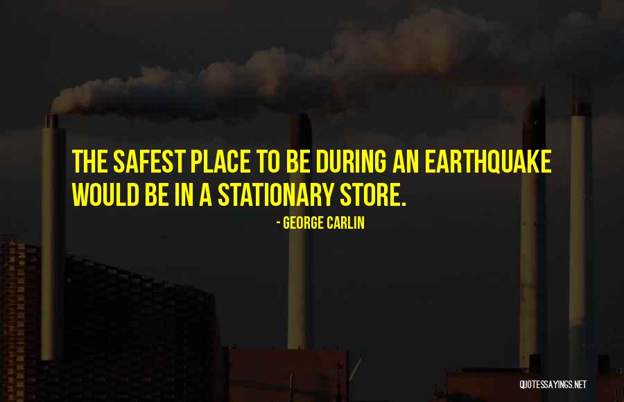 Safest Quotes By George Carlin Safest Quotes By George Carlin