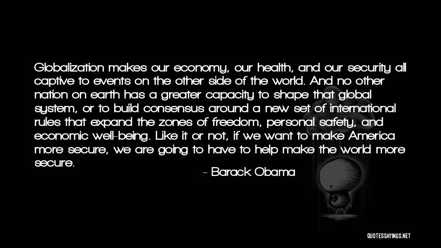 Safety And Freedom Quotes By Barack Obama