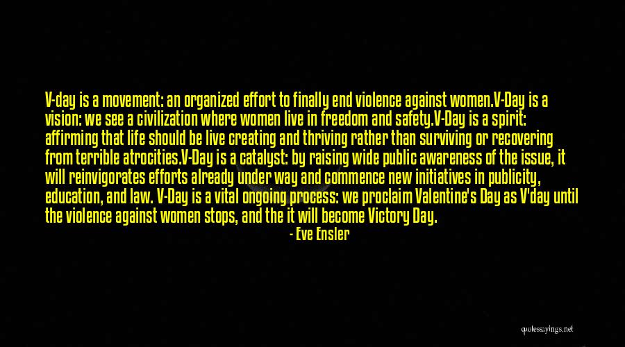 Safety And Freedom Quotes By Eve Ensler Safety And Freedom Quotes By Eve Ensler