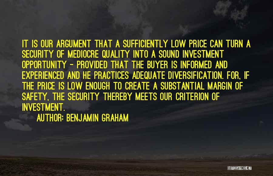 Safety And Security Quotes By Benjamin Graham