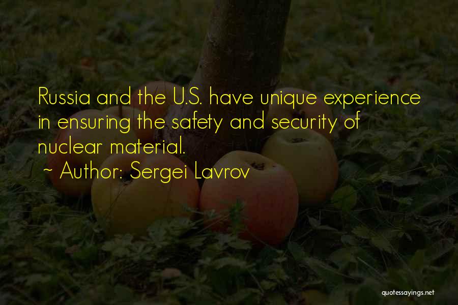 Safety And Security Quotes By Sergei Lavrov