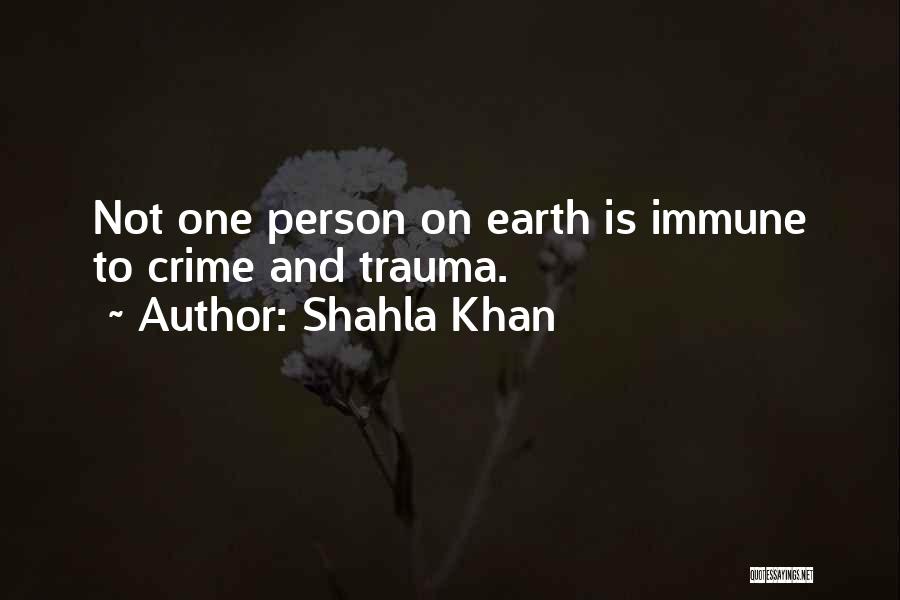 Safety And Self Protection Quotes By Shahla Khan