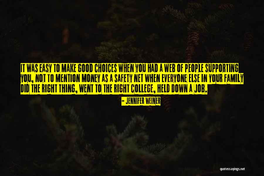 Safety At College Quotes By Jennifer Weiner Safety At College Quotes By Jennifer Weiner