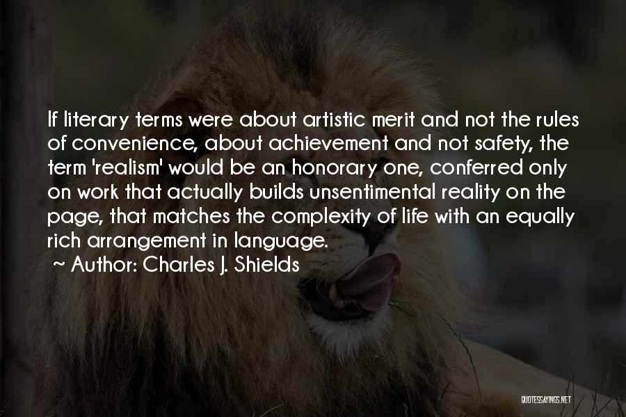 Safety At Work Quotes By Charles J. Shields