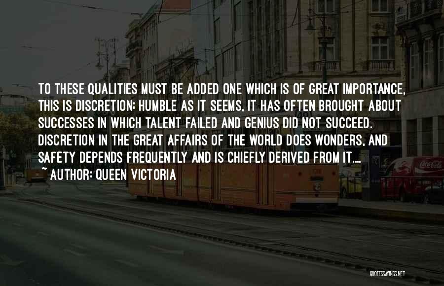 Safety Importance Quotes By Queen Victoria