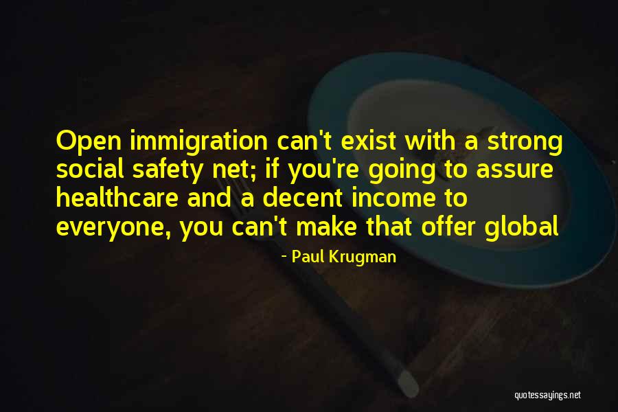 Safety In Healthcare Quotes By Paul Krugman