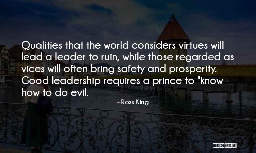 Safety Leadership Quotes By Ross King Safety Leadership Quotes By Ross King