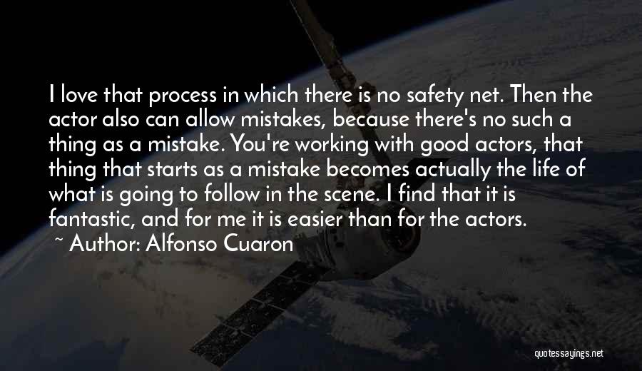 Safety Net Quotes By Alfonso Cuaron