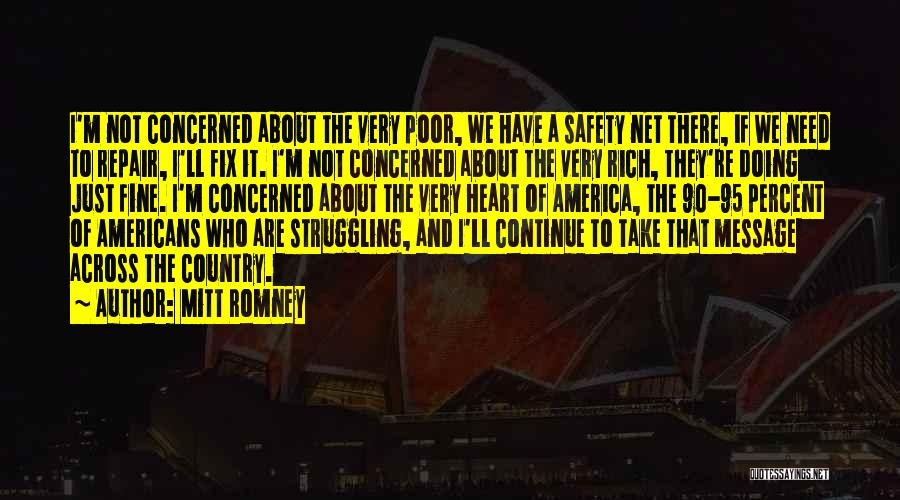 Safety Net Quotes By Mitt Romney