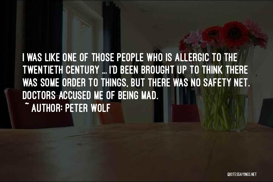Safety Net Quotes By Peter Wolf