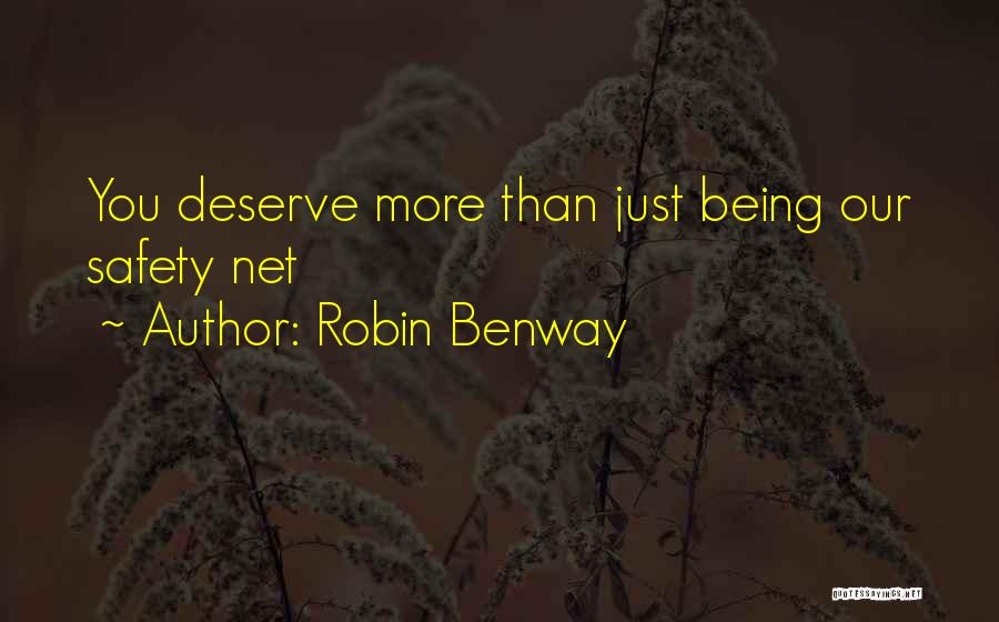 Safety Net Quotes By Robin Benway