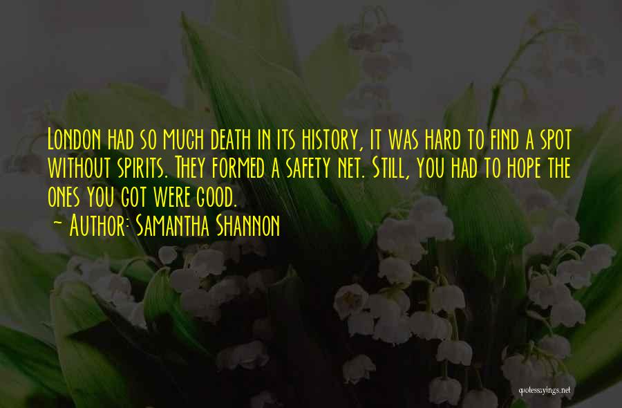 Safety Net Quotes By Samantha Shannon